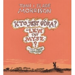 Kto jest górą? Lew czy mysz?