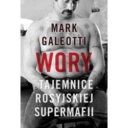 Wory. Tajemnice rosyjskiej...