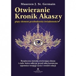 Otwieranie Kronik Akaszy –...