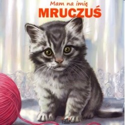 Mam na imię Mruczuś