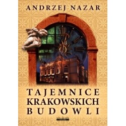 Tajemnice krakowskich budowli