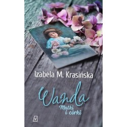 Wanda. Saga Matki i córki....