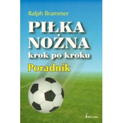 Piłka nożna krok po kroku....