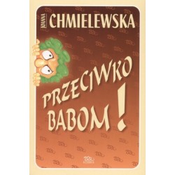 Przeciwko babom!
