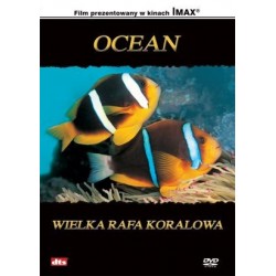Ocean: Wielka rafa koralowa