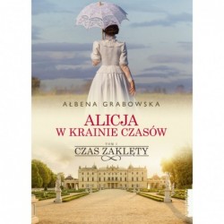 Alicja w krainie czasów....