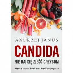Candida. Nie daj się zjeść...