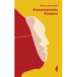 O powstawaniu Polaków