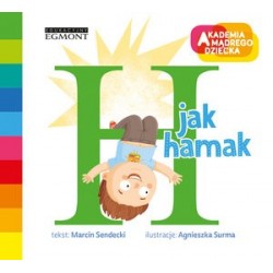 H jak hamak. Akademia...