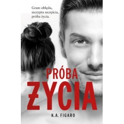 Próba życia. Cykl...