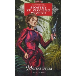 Morska Bryza. Saga norweska...