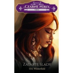 Zatarte ślady. Saga Czarne...