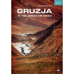 Gruzja. W pół drogi do nieba