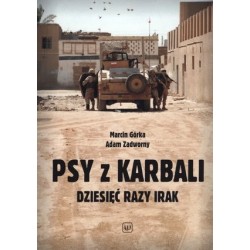 Psy z Karbali. Dziesięć...