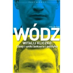Wódz. Witalij Kliczko....