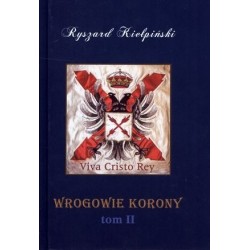 Wrogowie Korony. Tom II