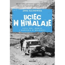 Uciec w Himalaje, czyli...