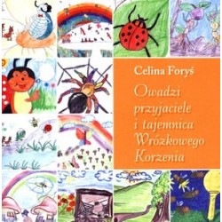 Owadzi przyjaciele i...