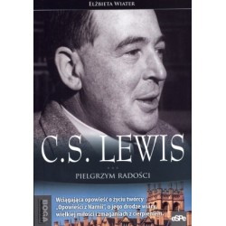 C.S.Lewis. Pielgrzym radości