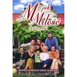 M jak miłość. Początki