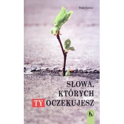 Słowa, których Ty oczekujesz