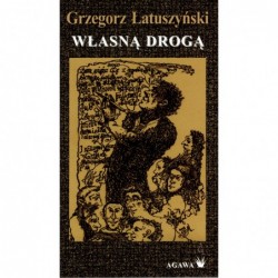 Własną drogą