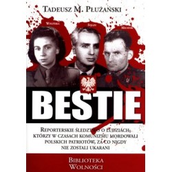 Bestie. Mordercy Polaków