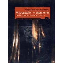 W krysztale i płomieniu....