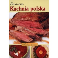 Smaczna kuchnia polska....