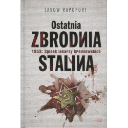 Ostatnia zbrodnia Stalina....