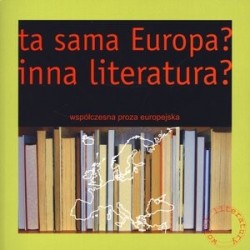 Ta sama Europa? Inna...
