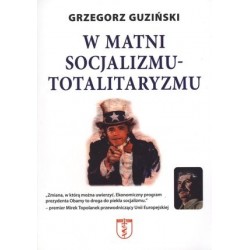 W matni socjalizmu -...