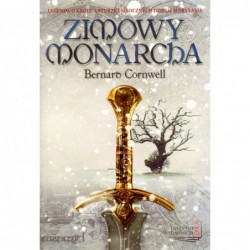 Zimowy monarcha. Trylogia...