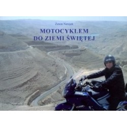 Motocyklem do Ziemi Świętej