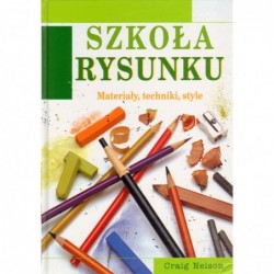 Szkoła rysunku. Materiały,...