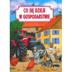 Co się dzieje w gospodarstwie