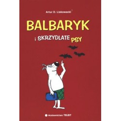 Balbaryk i Skrzydlate Psy