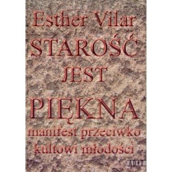 Starość jest piękna....