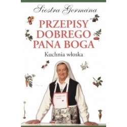 Przepisy dobrego Pana Boga....