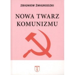 Nowa twarz komunizmu
