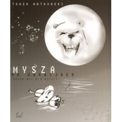 Mysza na wakacjach. Bajka...