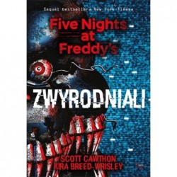 Five Nights at Freddy`s....