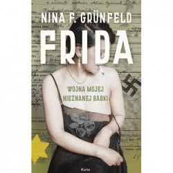 Frida. Wojna mojej...