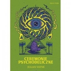 Ceremonie psychodeliczne