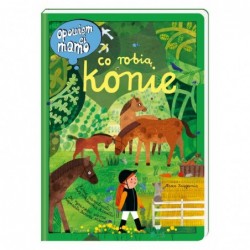 Opowiem ci, mamo, co robią...