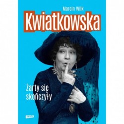 Kwiatkowska. Żarty się...