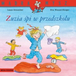 Mądra Mysz. Zuzia śpi w...