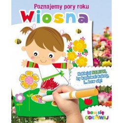 Wiosna. Poznajemy pory roku