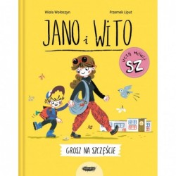 Jano i Wito uczą mówić SZ....