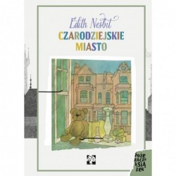 Czarodziejskie miasto